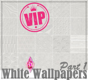 White Wallpapers * Part 1 * VIP’s at Annett’s Sims 4 Welt