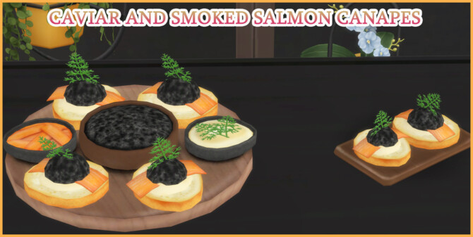 Sims 4 CAVAIAR AND SALMON CANAPES at Icemunmun
